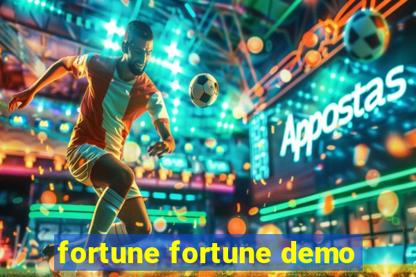 fortune fortune demo